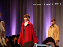 IRIMALL W 2012 Autumn & Winter nissen, COLLECTION FashionShow in Tokyo