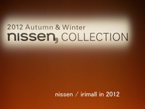 IRIMALL W 2012 Autumn & Winter nissen, COLLECTION FashionShow in Tokyo